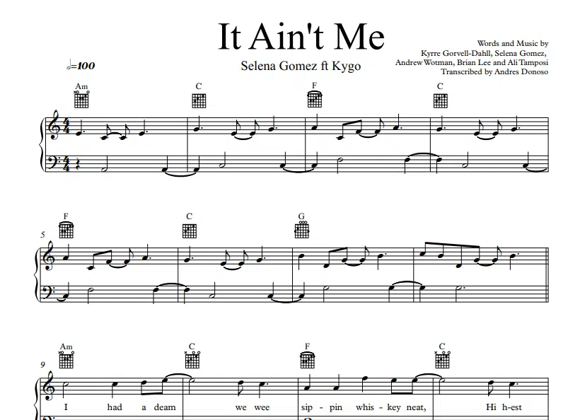 Selena Gomez-It Ain’t Me Free Sheet Music PDF for Piano 1 Selena Gomez-It Ain’t Me Free Sheet Music PDF for Piano